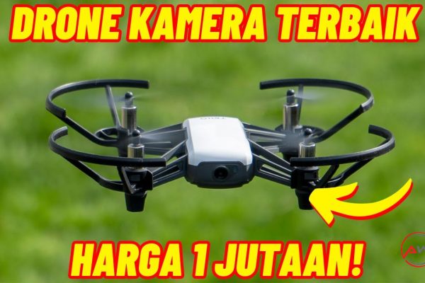 Drone Kamera Terbaik